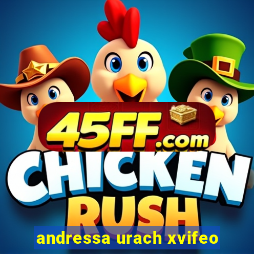 andressa urach xvifeo